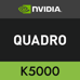 Quadro K5000