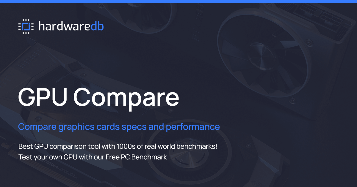 Compare GPUs
